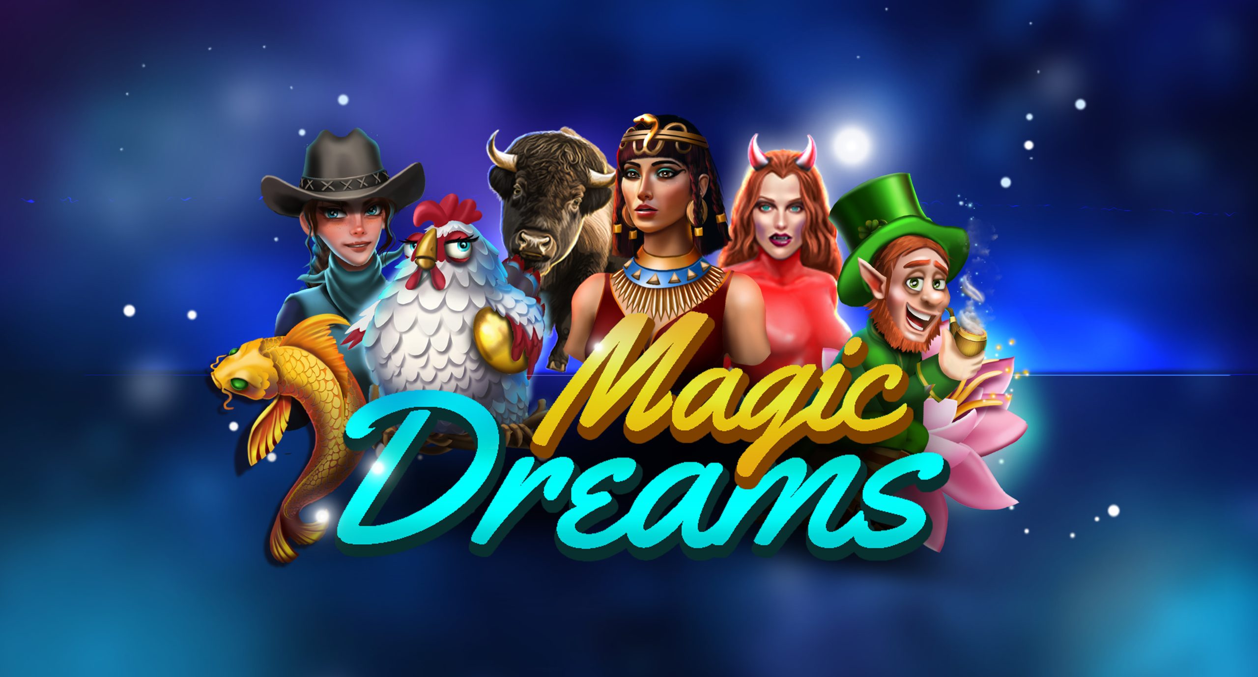 Magic Dreams – Nhà Cung Cấp Giải Pháp Giải Trí Casino Đẳng Cấp Châu Âu